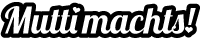 MuttiMachts